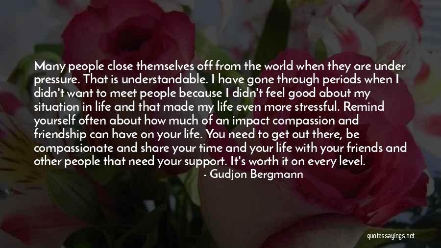 The Compassionate Friends Quotes By Gudjon Bergmann The Compassionate Friends Quotes By Gudjon Bergmann