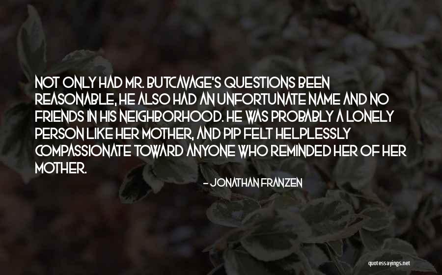 The Compassionate Friends Quotes By Jonathan Franzen The Compassionate Friends Quotes By Jonathan Franzen