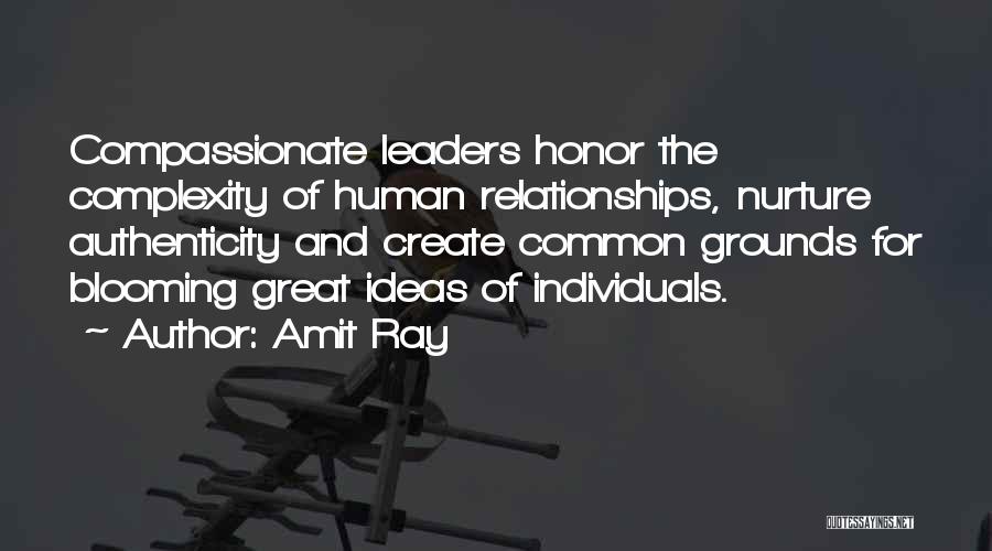 The Complexity Of Human Relationships Quotes By Amit Ray