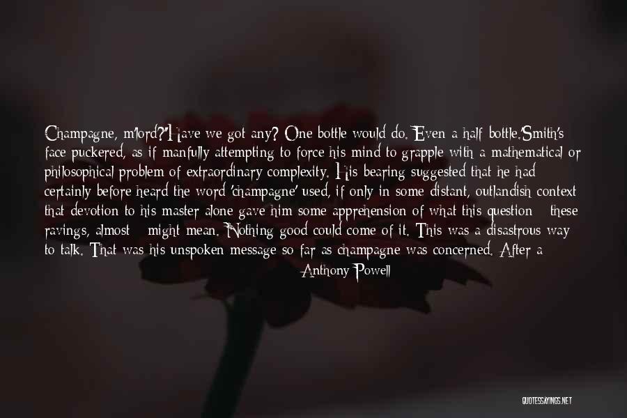 The Complexity Of The Mind Quotes By Anthony Powell The Complexity Of The Mind Quotes By Anthony Powell