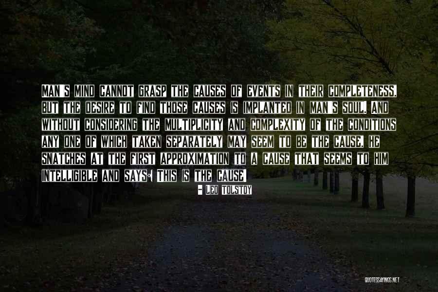 The Complexity Of The Mind Quotes By Leo Tolstoy The Complexity Of The Mind Quotes By Leo Tolstoy