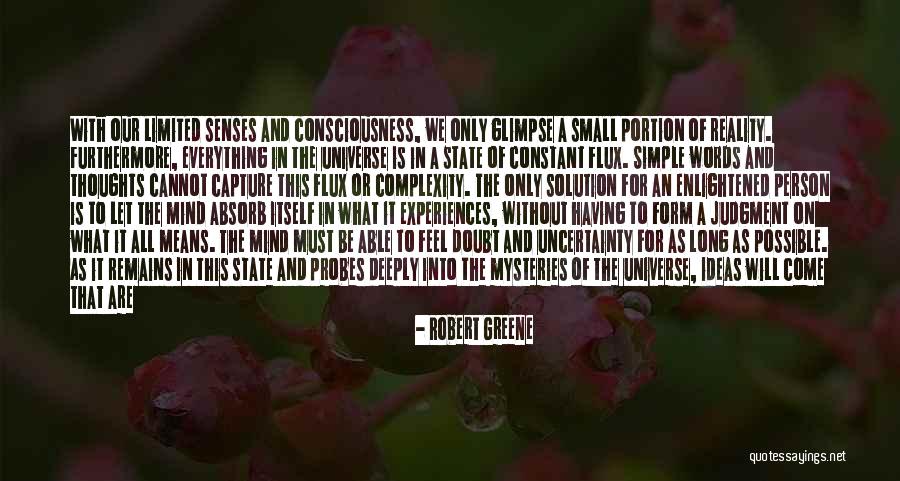 The Complexity Of The Mind Quotes By Robert Greene The Complexity Of The Mind Quotes By Robert Greene