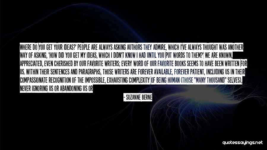 The Complexity Of The Mind Quotes By Suzanne Berne The Complexity Of The Mind Quotes By Suzanne Berne