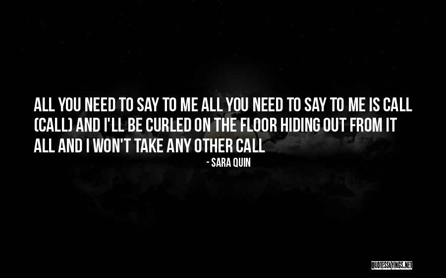 The Con Quotes By Sara Quin The Con Quotes By Sara Quin