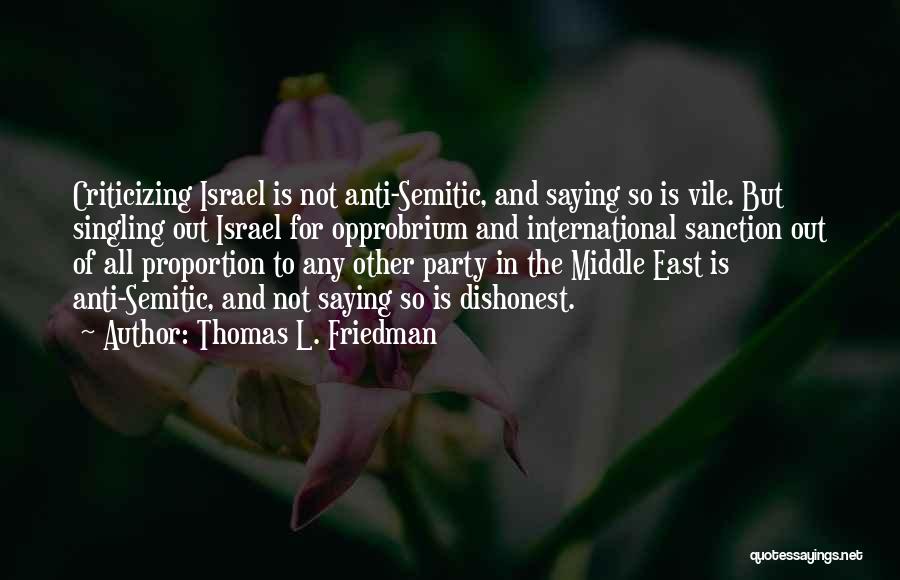 The Conflict In The Middle East Quotes By Thomas L. Friedman