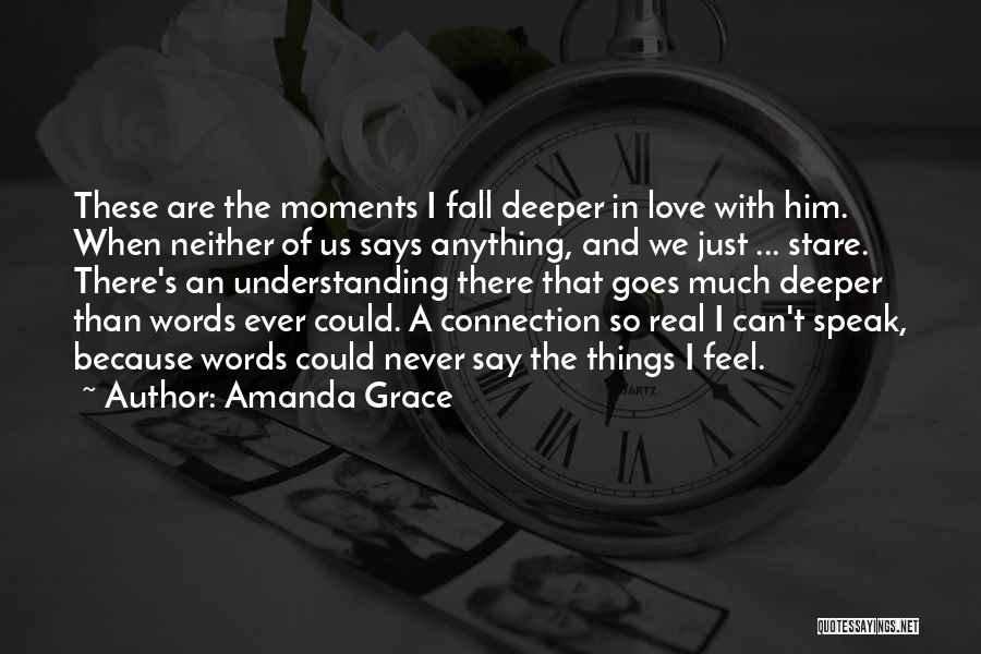 The Connection Of Love Quotes By Amanda Grace