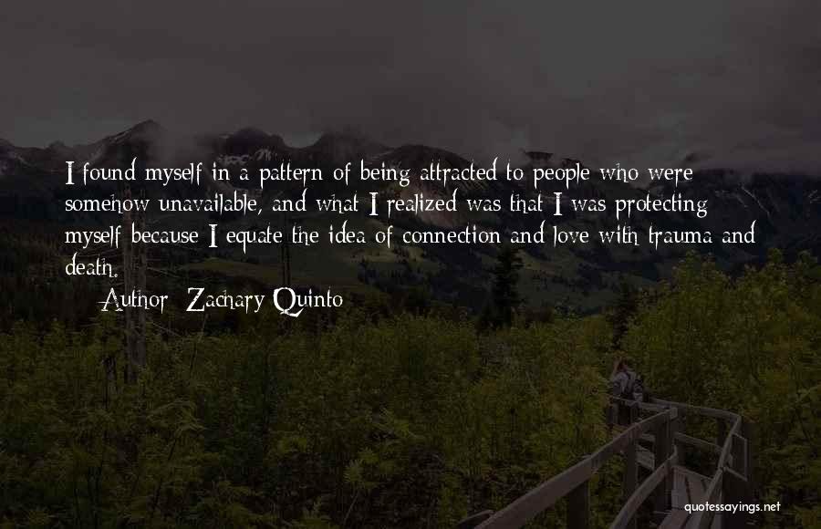 The Connection Of Love Quotes By Zachary Quinto