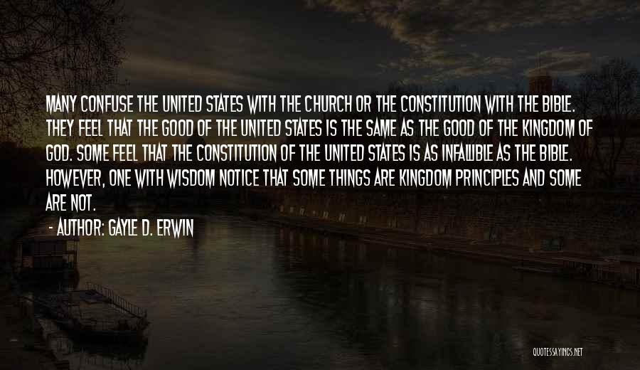 The Constitution Of The United States Quotes By Gayle D. Erwin