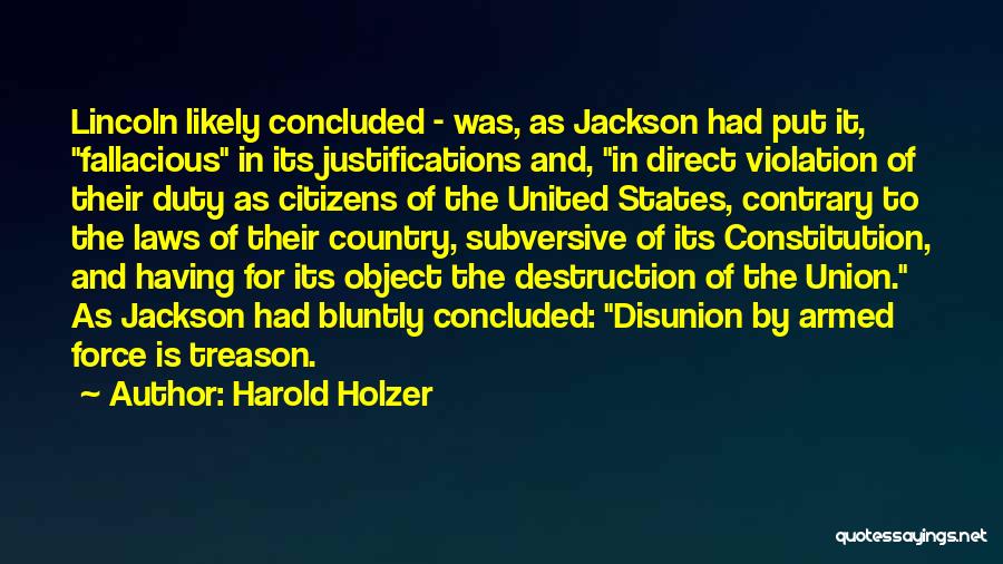 The Constitution Of The United States Quotes By Harold Holzer