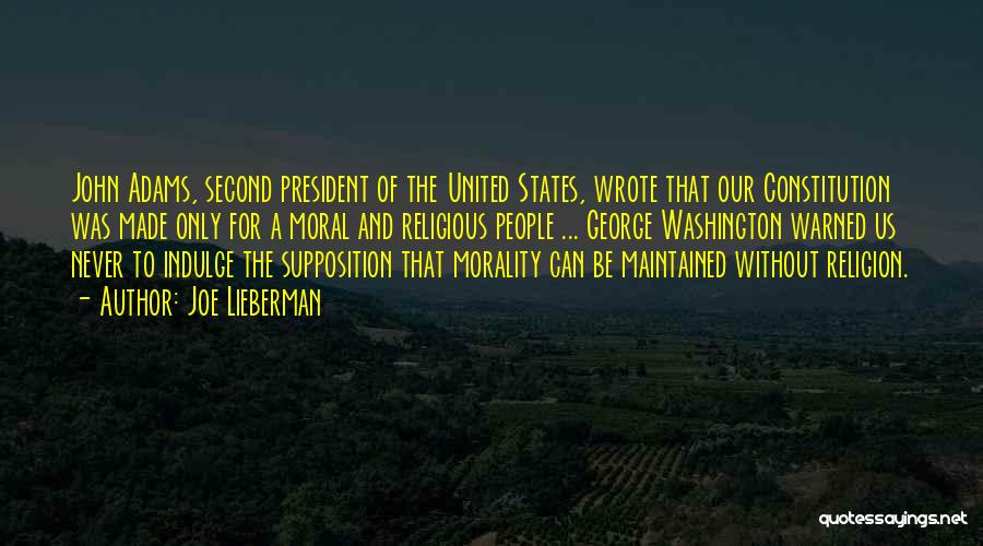 The Constitution Of The United States Quotes By Joe Lieberman
