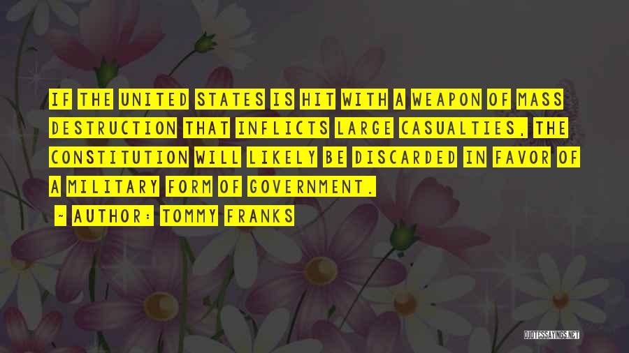 The Constitution Of The United States Quotes By Tommy Franks