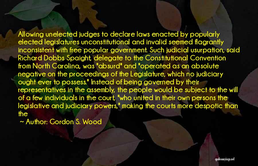 The Constitutional Convention Quotes By Gordon S. Wood