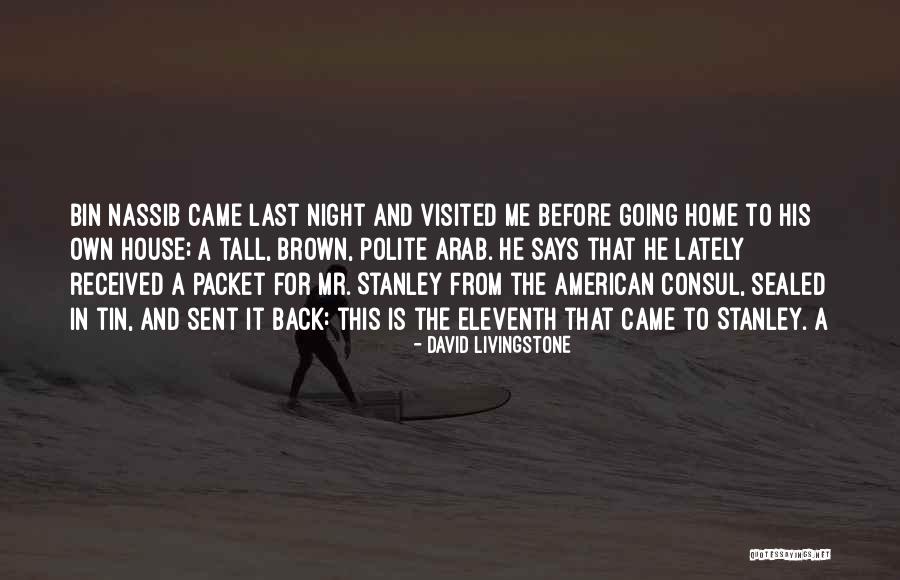 The Consul Quotes By David Livingstone The Consul Quotes By David Livingstone