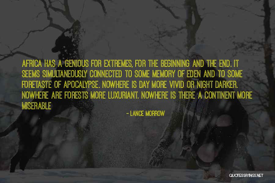 The Continent S End Quotes By Lance Morrow The Continent S End Quotes By Lance Morrow
