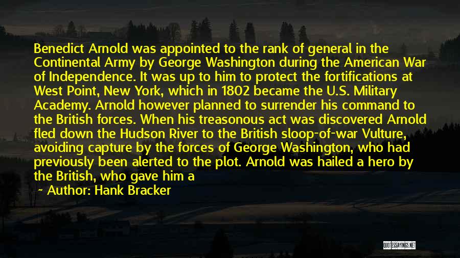 The Continental Army Quotes By Hank Bracker