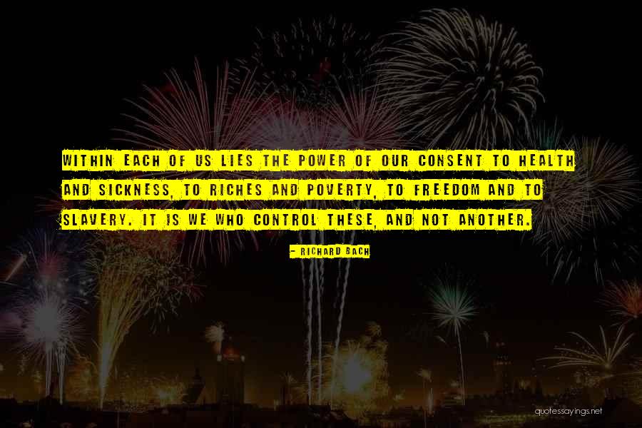 The Control Sickness Quotes By Richard Bach The Control Sickness Quotes By Richard Bach
