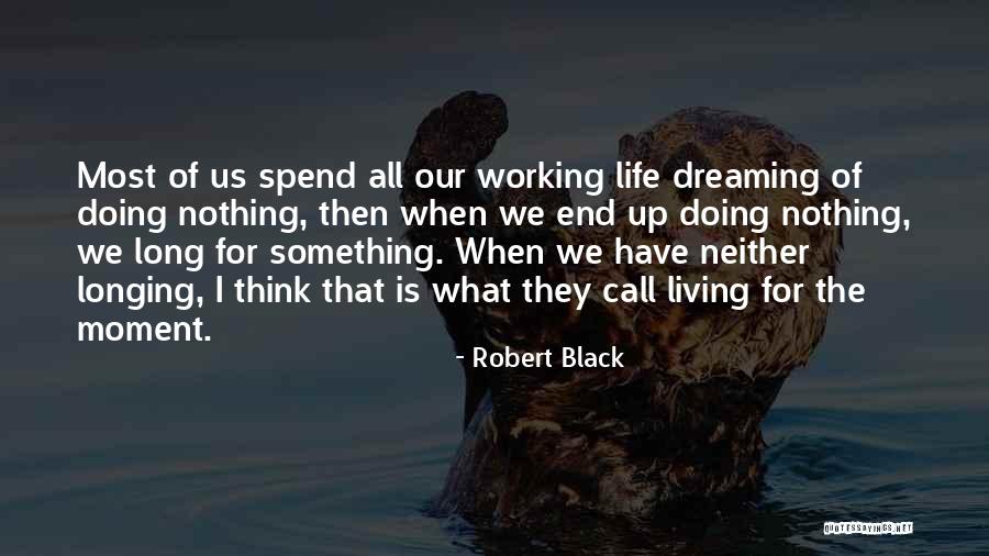 The Control Sickness Quotes By Robert Black The Control Sickness Quotes By Robert Black
