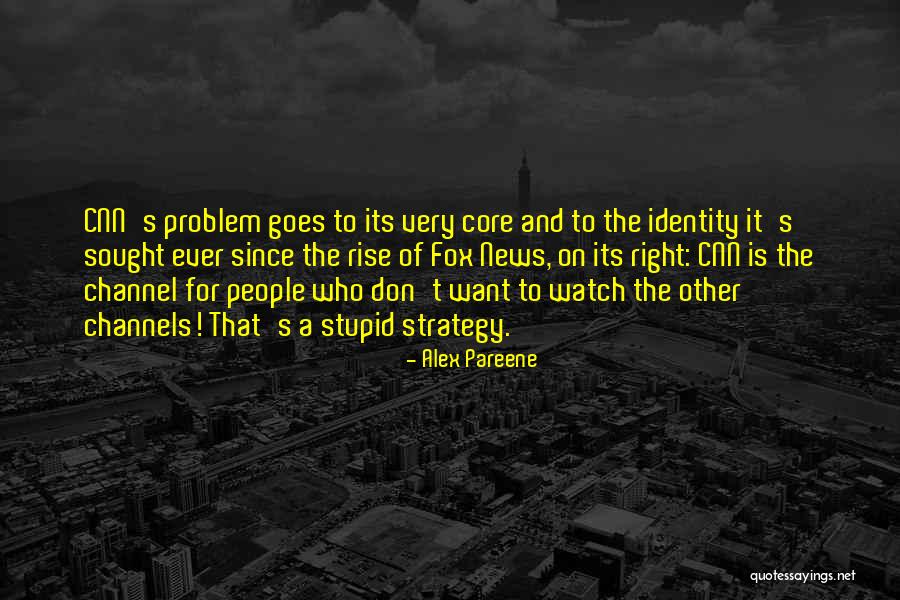 The Core Quotes By Alex Pareene The Core Quotes By Alex Pareene