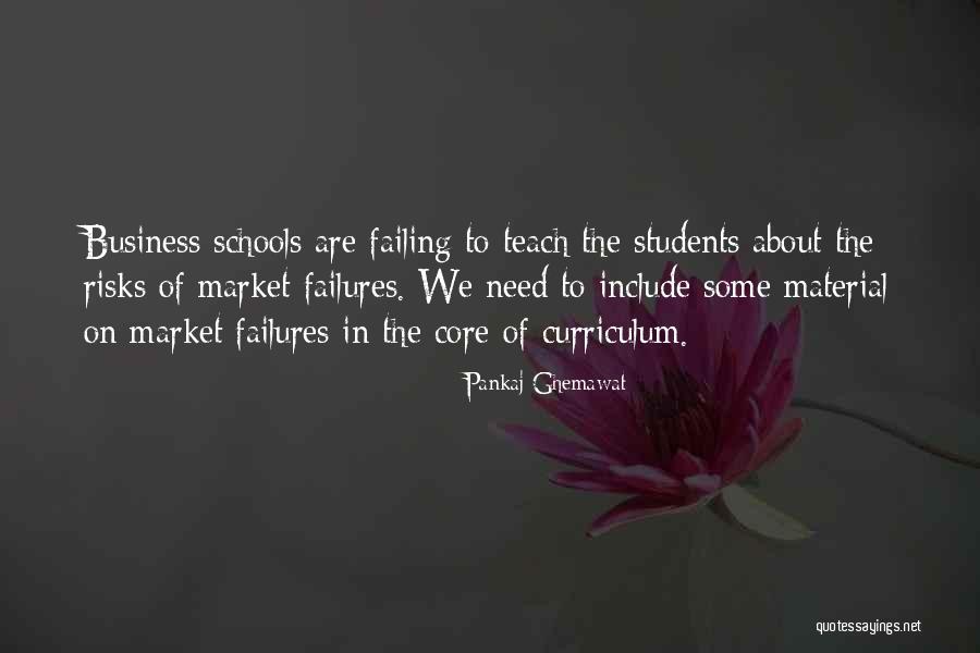 The Core Quotes By Pankaj Ghemawat The Core Quotes By Pankaj Ghemawat