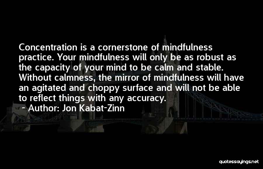 The Cornerstone Quotes By Jon Kabat-Zinn