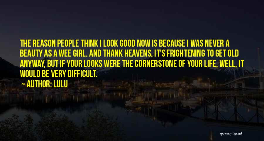 The Cornerstone Quotes By Lulu