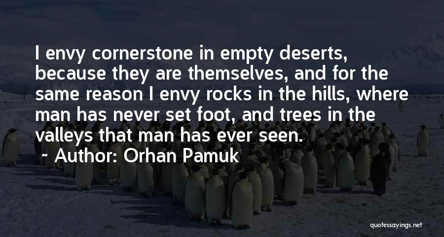 The Cornerstone Quotes By Orhan Pamuk