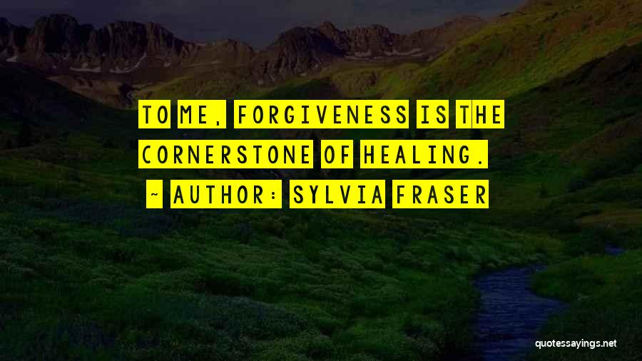 The Cornerstone Quotes By Sylvia Fraser