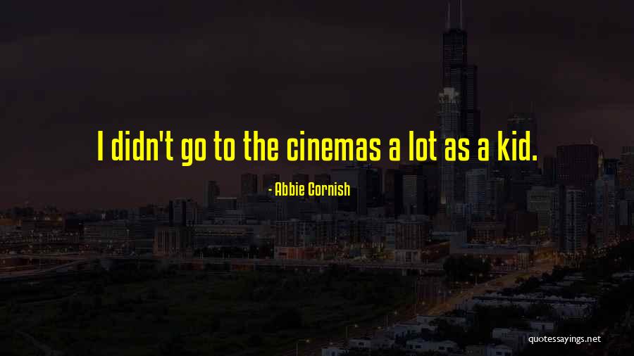The Cornish Quotes By Abbie Cornish The Cornish Quotes By Abbie Cornish