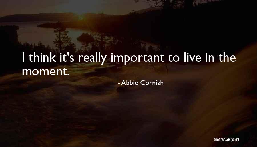 The Cornish Quotes By Abbie Cornish The Cornish Quotes By Abbie Cornish
