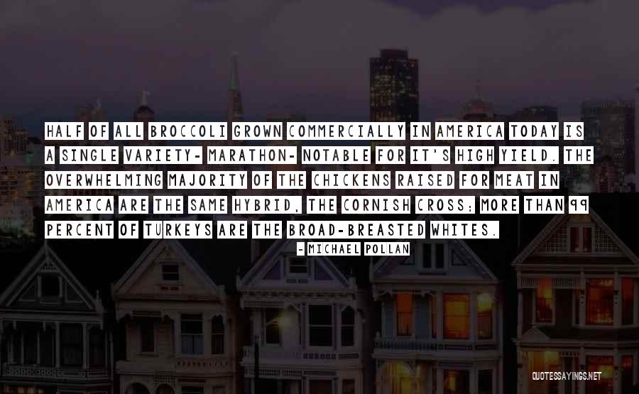 The Cornish Quotes By Michael Pollan The Cornish Quotes By Michael Pollan