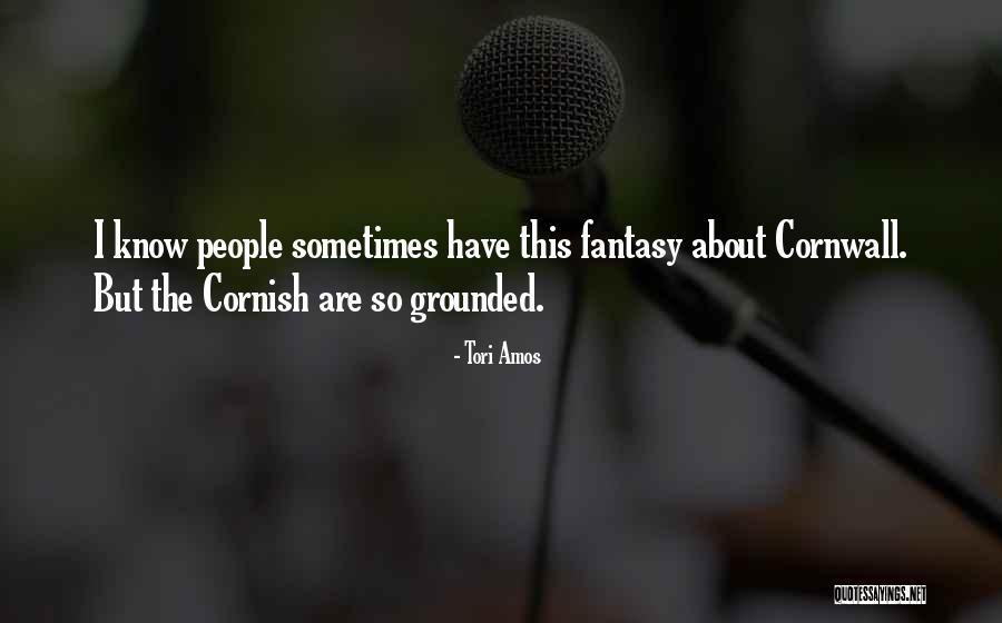 The Cornish Quotes By Tori Amos The Cornish Quotes By Tori Amos