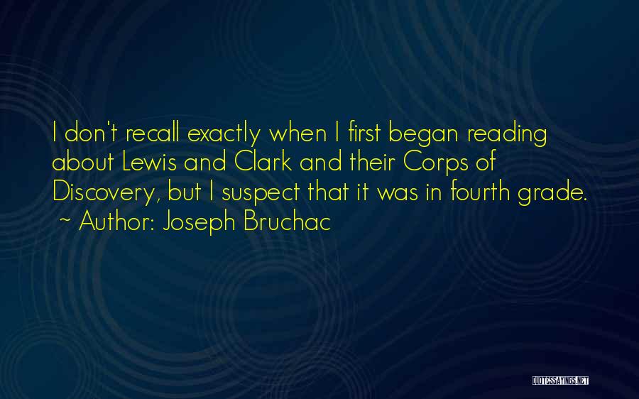 The Corps Of Discovery Quotes By Joseph Bruchac