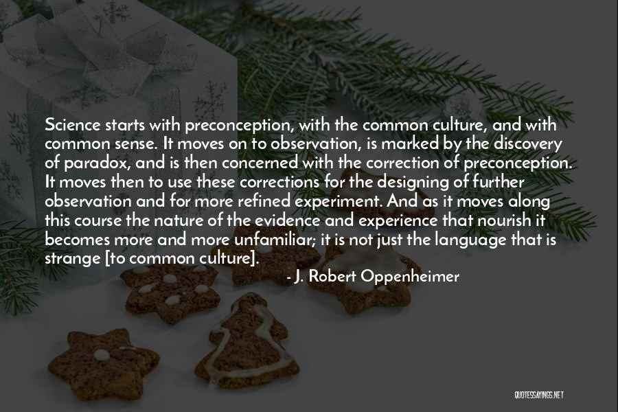 The Corrections Quotes By J. Robert Oppenheimer The Corrections Quotes By J. Robert Oppenheimer
