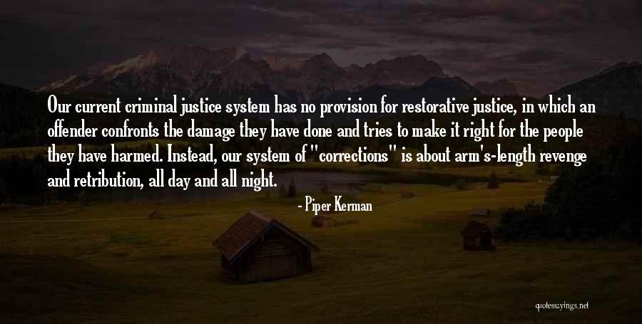 The Corrections Quotes By Piper Kerman The Corrections Quotes By Piper Kerman