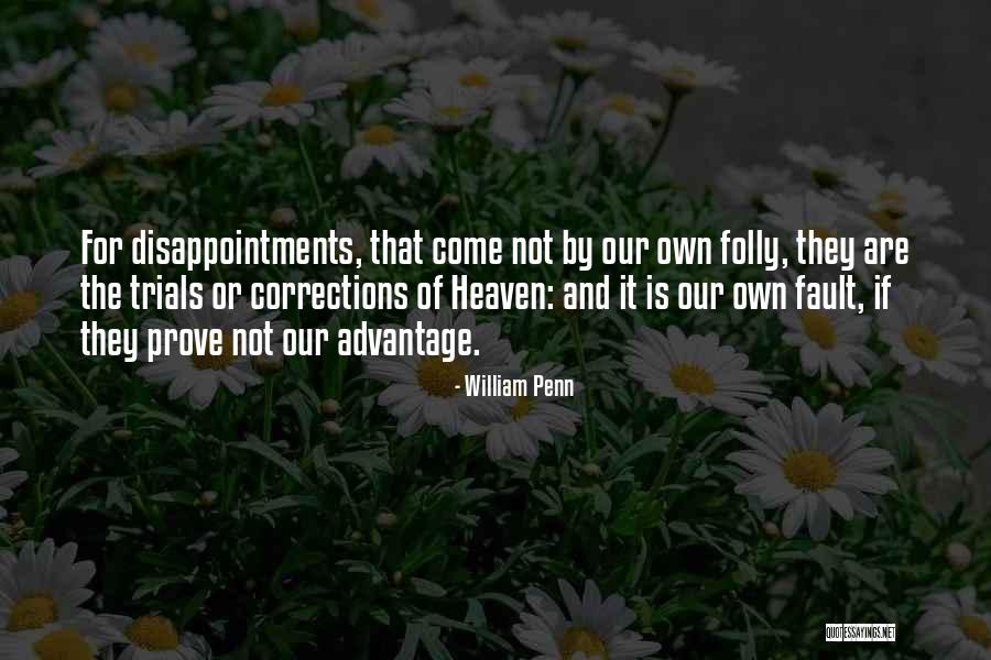 The Corrections Quotes By William Penn The Corrections Quotes By William Penn