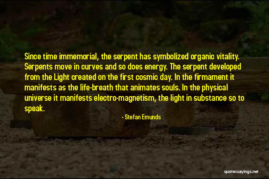The Cosmic Serpent Quotes By Stefan Emunds The Cosmic Serpent Quotes By Stefan Emunds