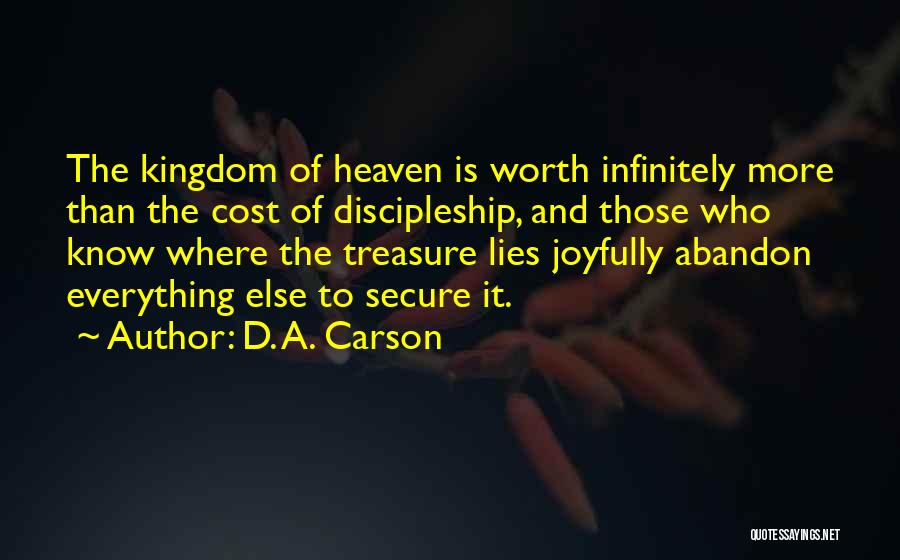The Cost Of Discipleship Quotes By D. A. Carson