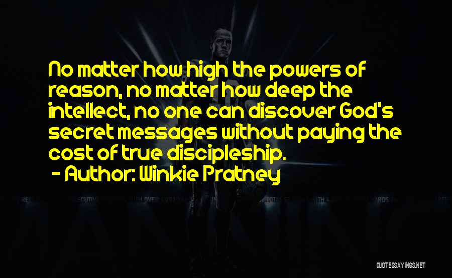 The Cost Of Discipleship Quotes By Winkie Pratney