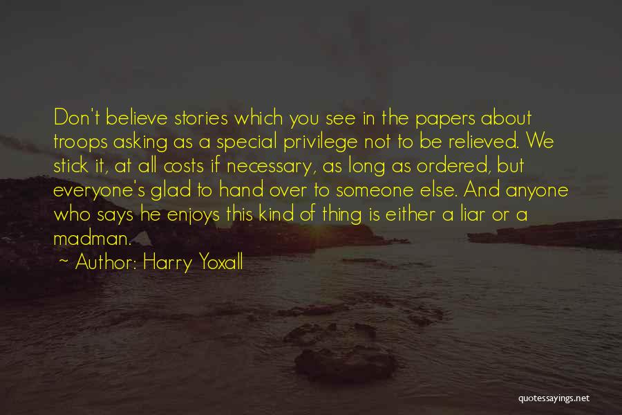 The Costs Of War Quotes By Harry Yoxall