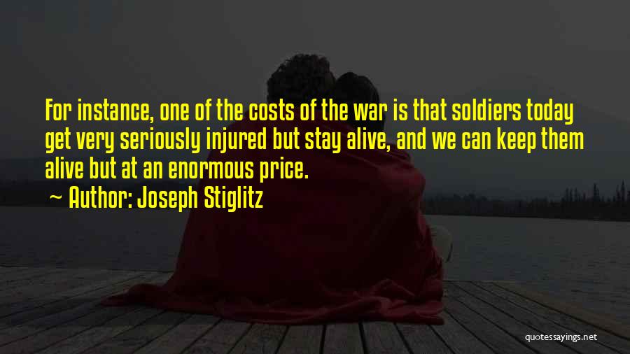 The Costs Of War Quotes By Joseph Stiglitz