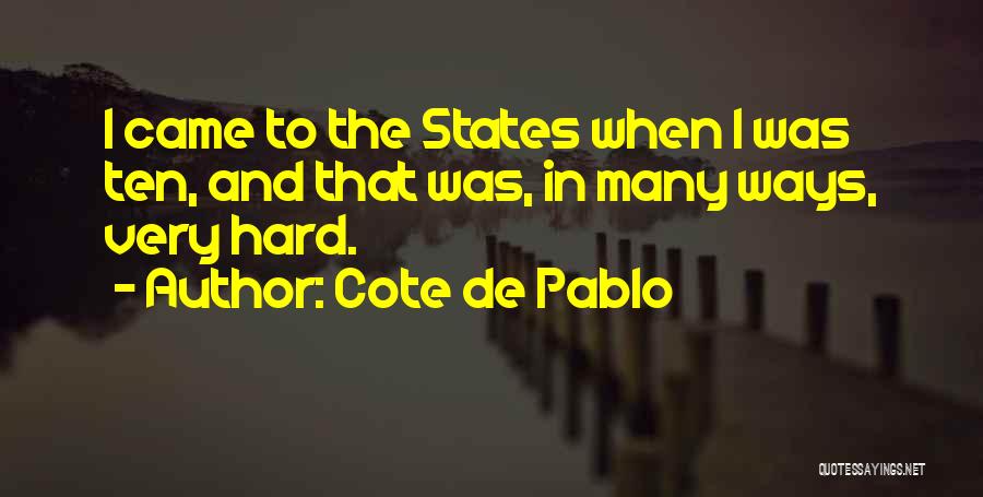 The Cote D'azur Quotes By Cote De Pablo