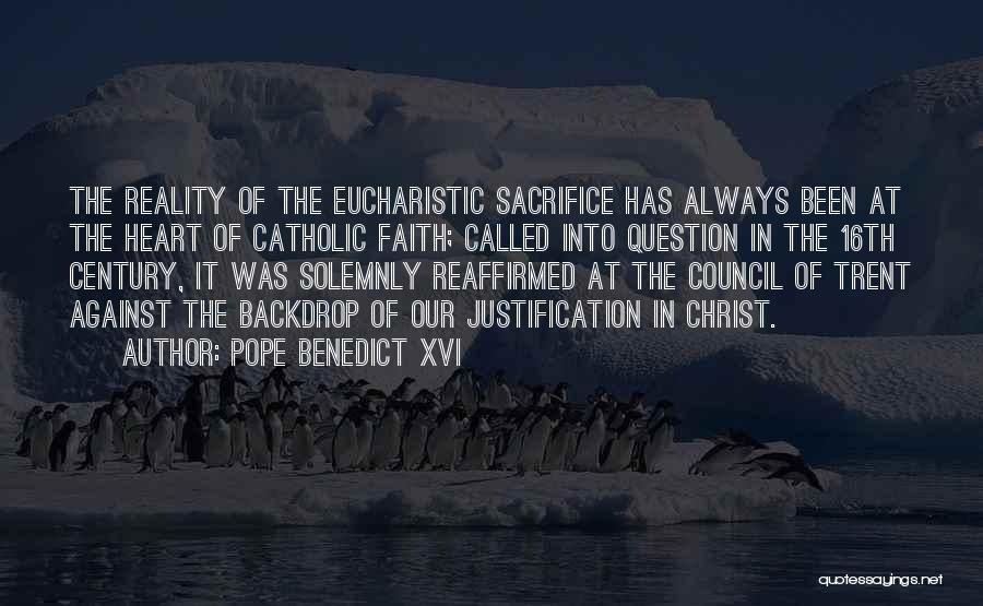 The Council Of Trent Quotes By Pope Benedict XVI