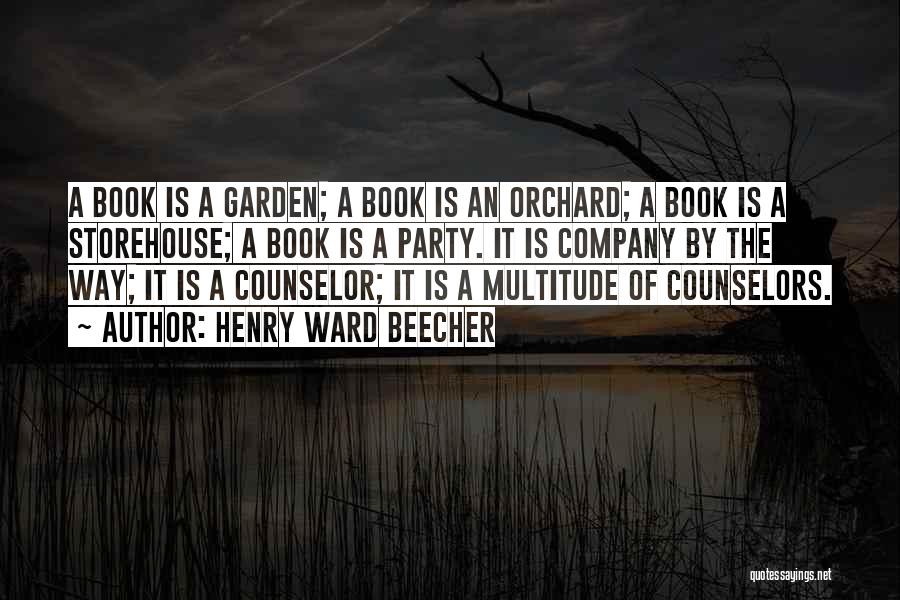 The Counselor Quotes By Henry Ward Beecher