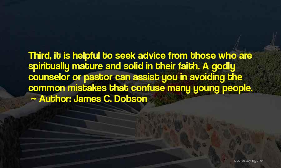 The Counselor Quotes By James C. Dobson