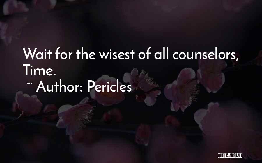 The Counselor Quotes By Pericles