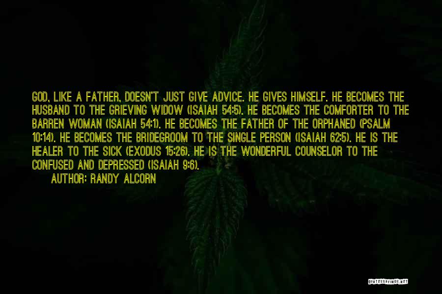 The Counselor Quotes By Randy Alcorn The Counselor Quotes By Randy Alcorn