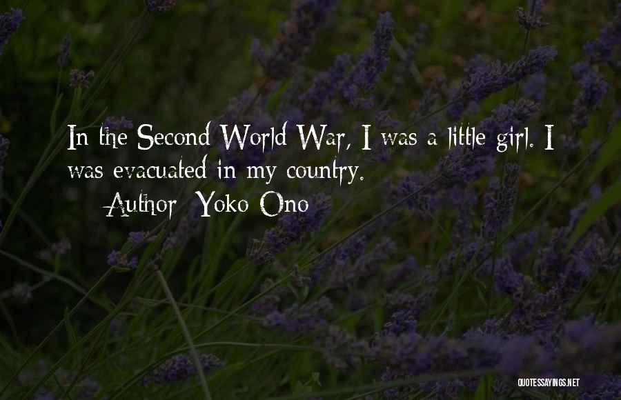 The Country Girl Quotes By Yoko Ono