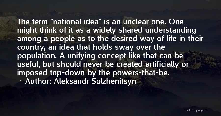 The Country Way Of Life Quotes By Aleksandr Solzhenitsyn