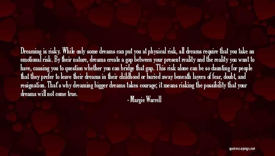 The Courage To Create Quotes By Margie Warrell The Courage To Create Quotes By Margie Warrell