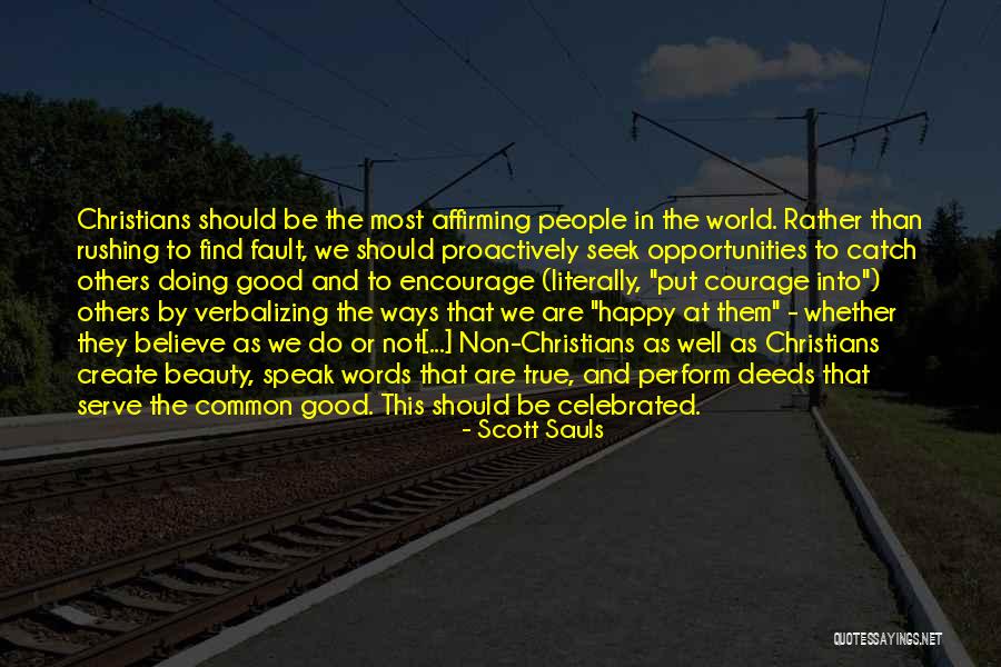 The Courage To Create Quotes By Scott Sauls The Courage To Create Quotes By Scott Sauls